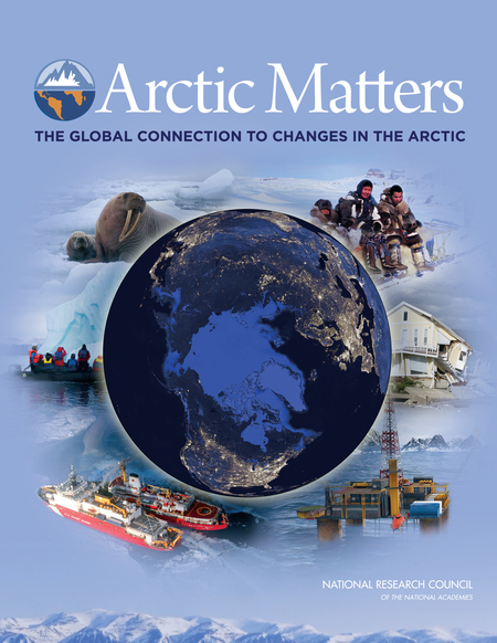 Arctic Matters: The Global Connection to Changes in the Arctic