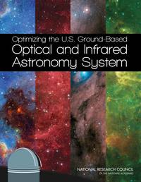 Optimizing the U.S. Ground-Based Optical and Infrared Astronomy System