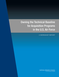 Cover Image:Owning the Technical Baseline for Acquisition Programs in the U.S. Air Force