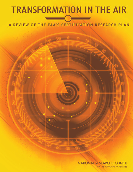 Transformation in the Air: A Review of the FAA's Certification Research Plan