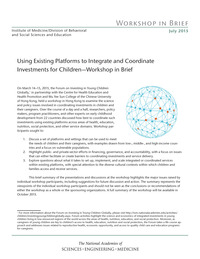 Using Existing Platforms to Integrate and Coordinate Investments for Children: Workshop in Brief