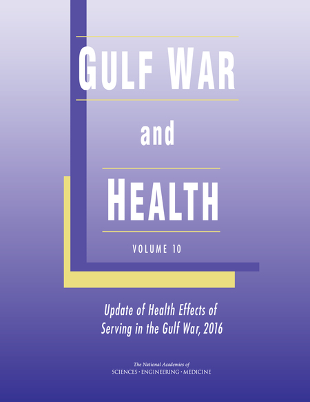Cover: Gulf War and Health: Volume 10: Update of Health Effects of Serving in the Gulf War, 2016