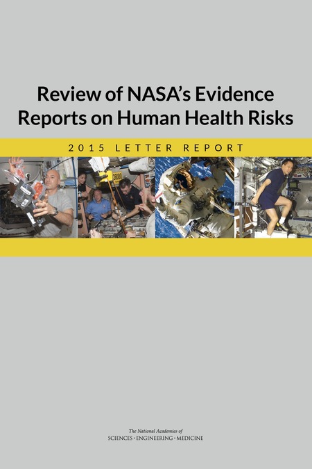 Cover: Review of NASA's Evidence Reports on Human Health Risks: 2015 Letter Report