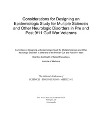 Considerations for Designing an Epidemiologic Study for Multiple Sclerosis and Other Neurologic Disorders in Pre and Post 9/11 Gulf War Veterans