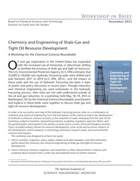 Chemistry and Engineering of Shale Gas and Tight Oil Resource Development: Workshop in Brief