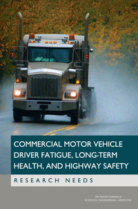 Commercial Motor Vehicle Driver Fatigue, Long-Term Health, and Highway Safety: Research Needs
