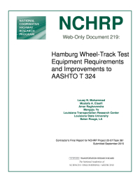 Hamburg Wheel-Track Test Equipment Requirements and Improvements to AASHTO T 324