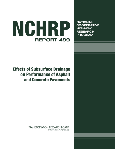 Effects of Subsurface Drainage on Performance of Asphalt and Concrete Pavements