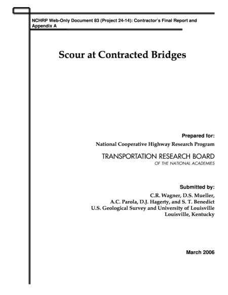 Scour at Contracted Bridges