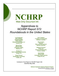 Appendixes to NCHRP Report 572: Roundabouts in the United States