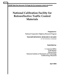 National Calibration Facility for Retroreflective Traffic Control Materials
