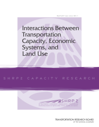 Interactions Between Transportation Capacity, Economic Systems, and Land Use