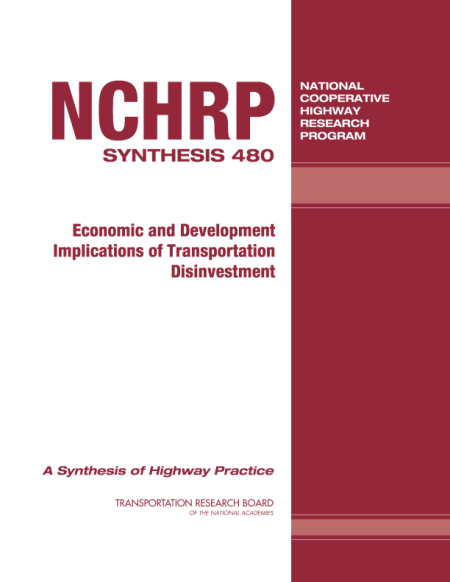 Cover: Economic and Development Implications of Transportation Disinvestment