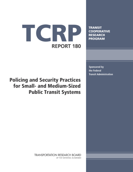 Cover: Policing and Security Practices for Small- and Medium-Sized Public Transit Systems