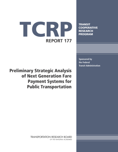 Preliminary Strategic Analysis of Next Generation Fare Payment Systems for Public Transportation