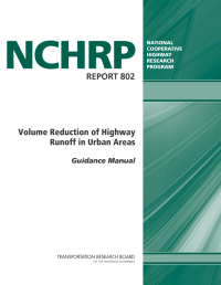Volume Reduction of Highway Runoff in Urban Areas: Guidance Manual