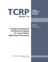 Cover Image: A National Training and Certification Program for Transit Vehicle Maintenance Instructors