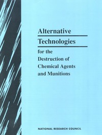 Alternative Technologies for the Destruction of Chemical Agents and Munitions