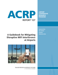 A Guidebook for Mitigating Disruptive WiFi Interference at Airports