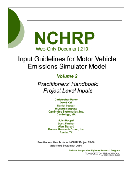 Input Guidelines for Motor Vehicle Emissions Simulator Model, Volume 2: Practitioners’ Handbook: Project Level Inputs