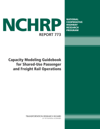 Capacity Modeling Guidebook for Shared-Use Passenger and Freight Rail Operations