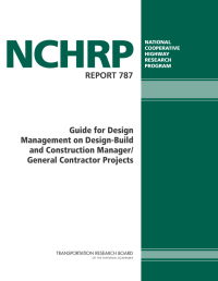 Guide for Design Management on Design-Build and Construction Manager/General Contractor Projects
