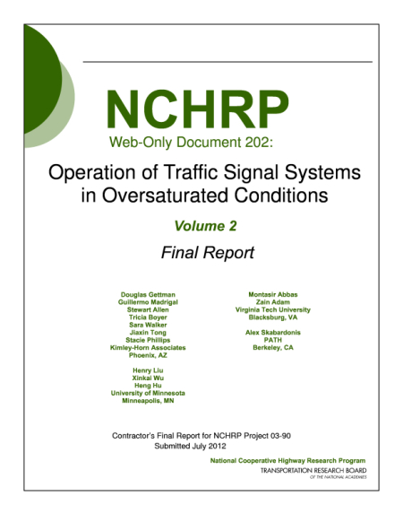 Operation of Traffic Signal Systems in Oversaturated Conditions, Volume 2 – Final Report