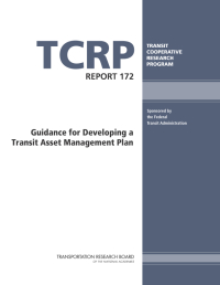 Guidance for Developing a Transit Asset Management Plan