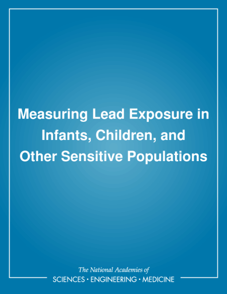 Cover: Measuring Lead Exposure in Infants, Children, and Other Sensitive Populations