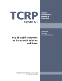 Use of Mobility Devices on Paratransit Vehicles and Buses