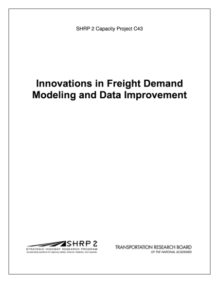 Innovations in Freight Demand Modeling and Data Improvement