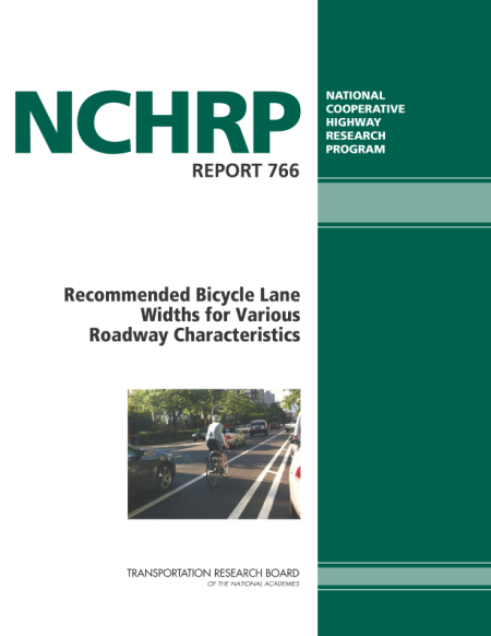 Recommended Bicycle Lane Widths for Various Roadway Characteristics