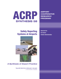 Safety Reporting Systems at Airports