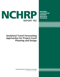Analytical Travel Forecasting Approaches for Project-Level Planning and Design