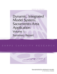 Dynamic, Integrated Model System: Sacramento-Area Application, Volume 1: Summary Report