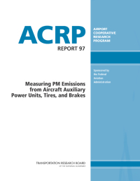 Measuring PM Emissions from Aircraft Auxiliary Power Units, Tires, and Brakes