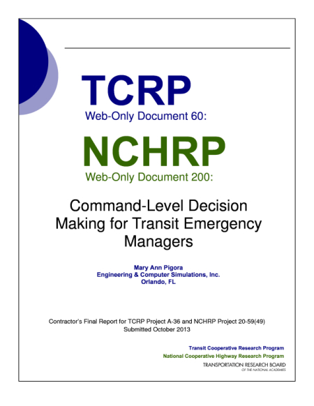 Command-Level Decision Making for Transit Emergency Managers