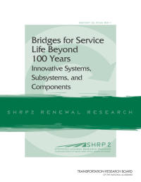 Cover Image:Bridges for Service Life Beyond 100 Years: Innovative Systems, Subsystems, and Components