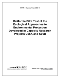 California Pilot Test of the Ecological Approaches to Environmental Protection Developed in Capacity Research Projects C06A and C06B