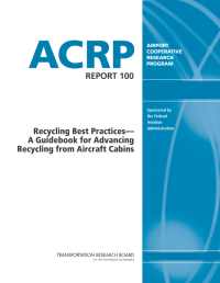 Recycling Best Practices—A Guidebook for Advancing Recycling from Aircraft Cabins