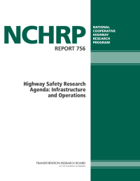 Highway Safety Research Agenda: Infrastructure and Operations