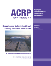 Repairing and Maintaining Airport Parking Structures While in Use