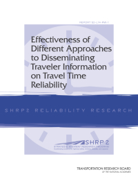 Effectiveness of Different Approaches to Disseminating Traveler Information on Travel Time Reliability