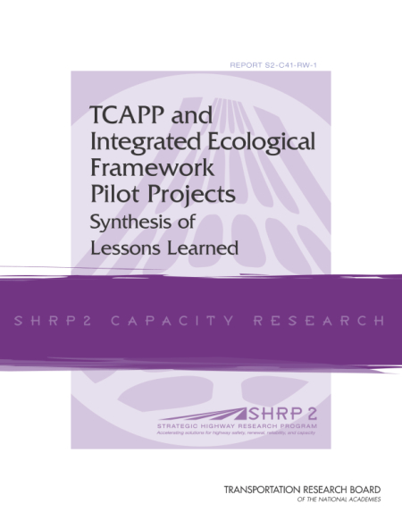 TCAPP and Integrated Ecological Framework Pilot Projects: Synthesis of Lessons Learned