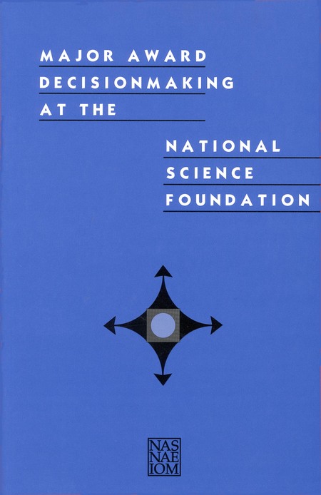 Major Award Decisionmaking at the National Science Foundation