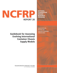 Guidebook for Assessing Evolving International Container Chassis Supply Models