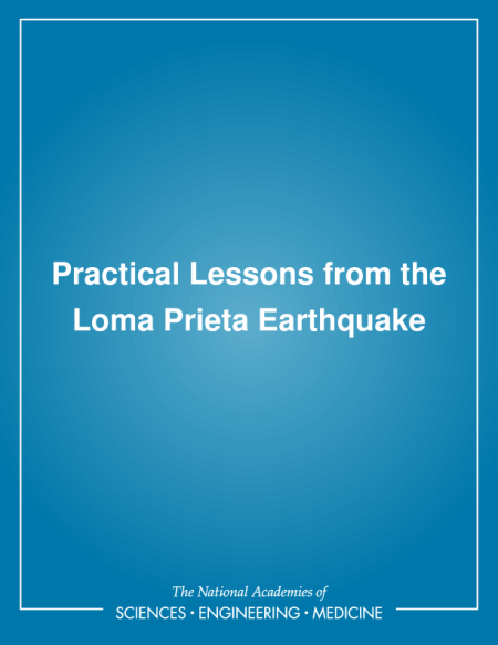 Practical Lessons from the Loma Prieta Earthquake