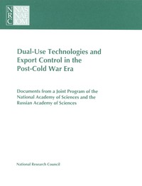 Cover Image: Dual-Use Technologies and Export Control in the Post-Cold War Era