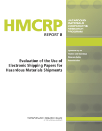 Cover Image:Evaluation of the Use of Electronic Shipping Papers for Hazardous Materials Shipments