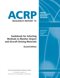 Guidebook for Selecting Methods to Monitor Airport and Aircraft Deicing Materials
